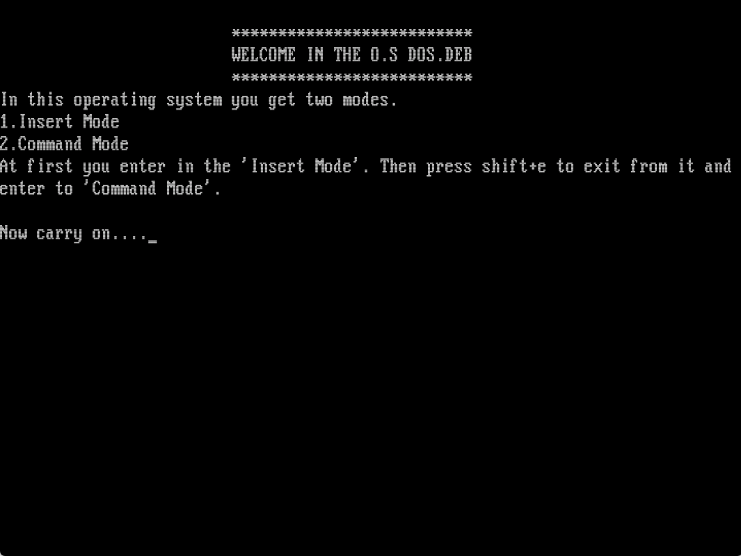 DOS.DEB explaining that it has two modes, insert mode and command mode