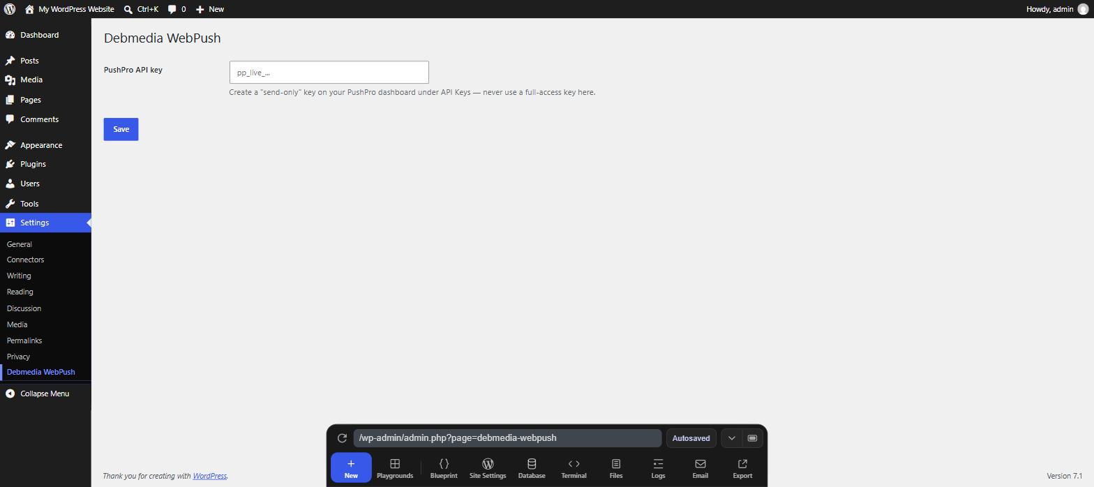 Debmedia WebPush settings page under WordPress Settings menu with a PushPro API key field