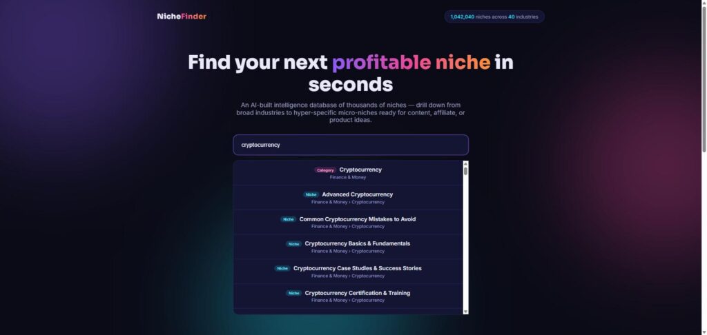 Instant search across the full database, tagged by category and micro-niche.