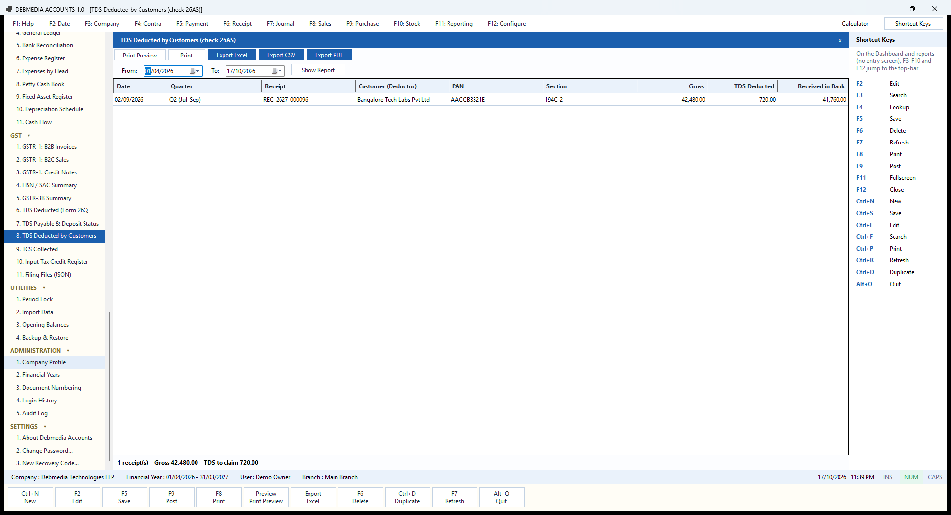 Debmedia Accounts TDS Deducted by Customers (check 26AS): The register of TDS your customers have deducted from what they paid you, to check against Form 26AS.
