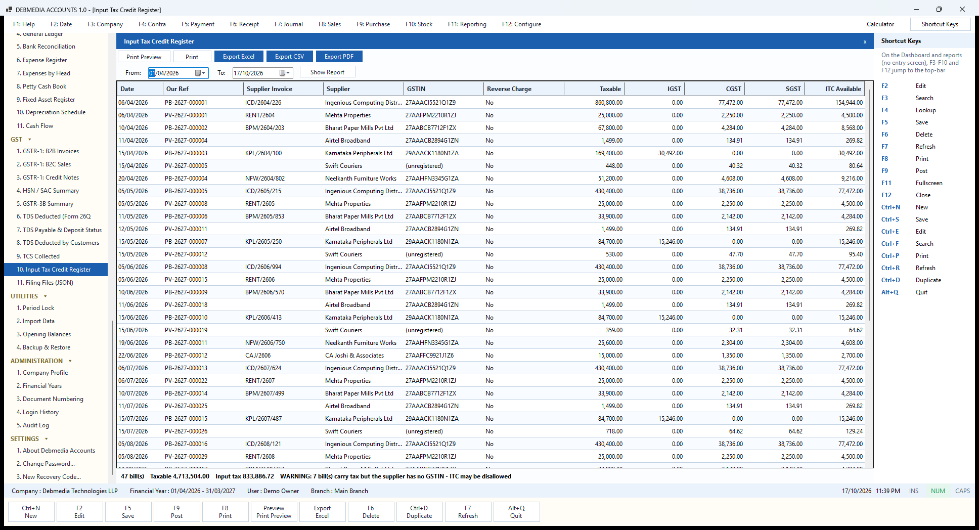Debmedia Accounts Input Tax Credit Register: The input tax credit register: every purchase and expense bill that carries GST, with the supplier's GSTIN, the tax and the credit available.