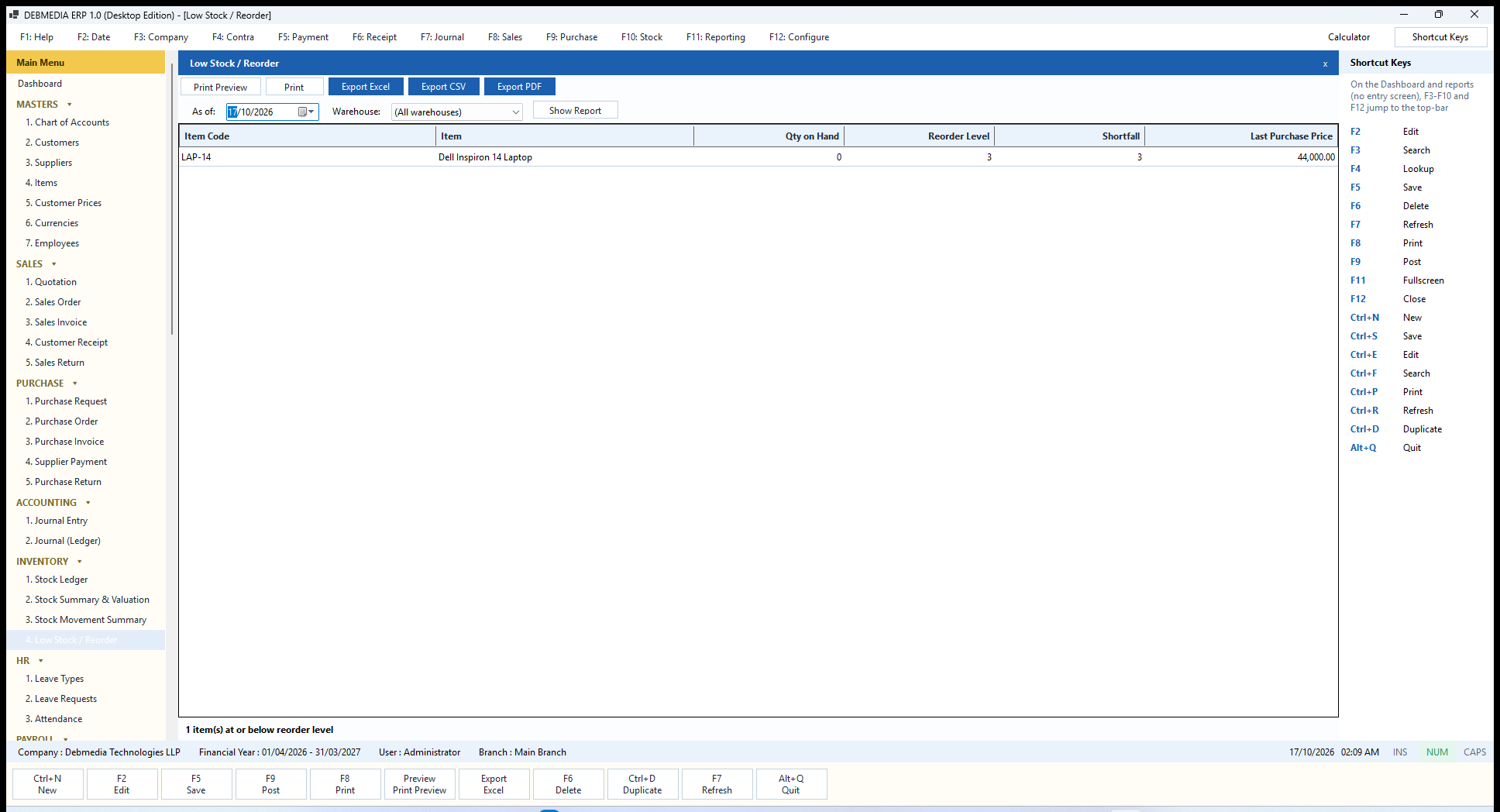 DEBMEDIA ERP Low Stock / Reorder: Low Stock / Reorder report listing items at or below their reorder level with the shortfall and last purchase price.