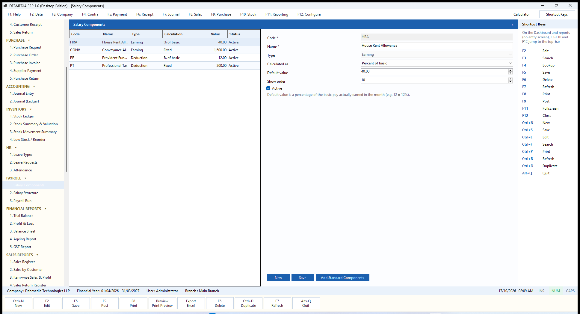 DEBMEDIA ERP Salary Components: Salary Components: house rent allowance, conveyance, provident fund and professional tax as editable pay heads.