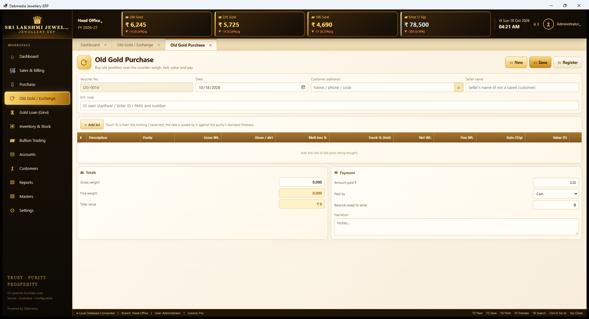 Debmedia Jewellery ERP Old Gold Purchase: Old Gold Purchase: seller details with a KYC note, an Add lot button, a grid for purity, gross weight, stone or dirt, melting loss, tested touch, net, fine weight, rate and value, and a payment box.
