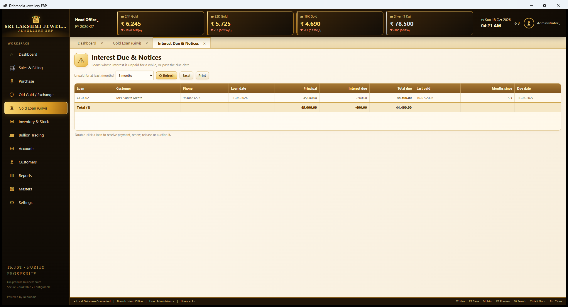 Debmedia Jewellery ERP Interest Due and Notices: Interest Due and Notices: loans whose interest has been unpaid for a chosen number of months, with phone number, principal, interest due, last payment and months since.