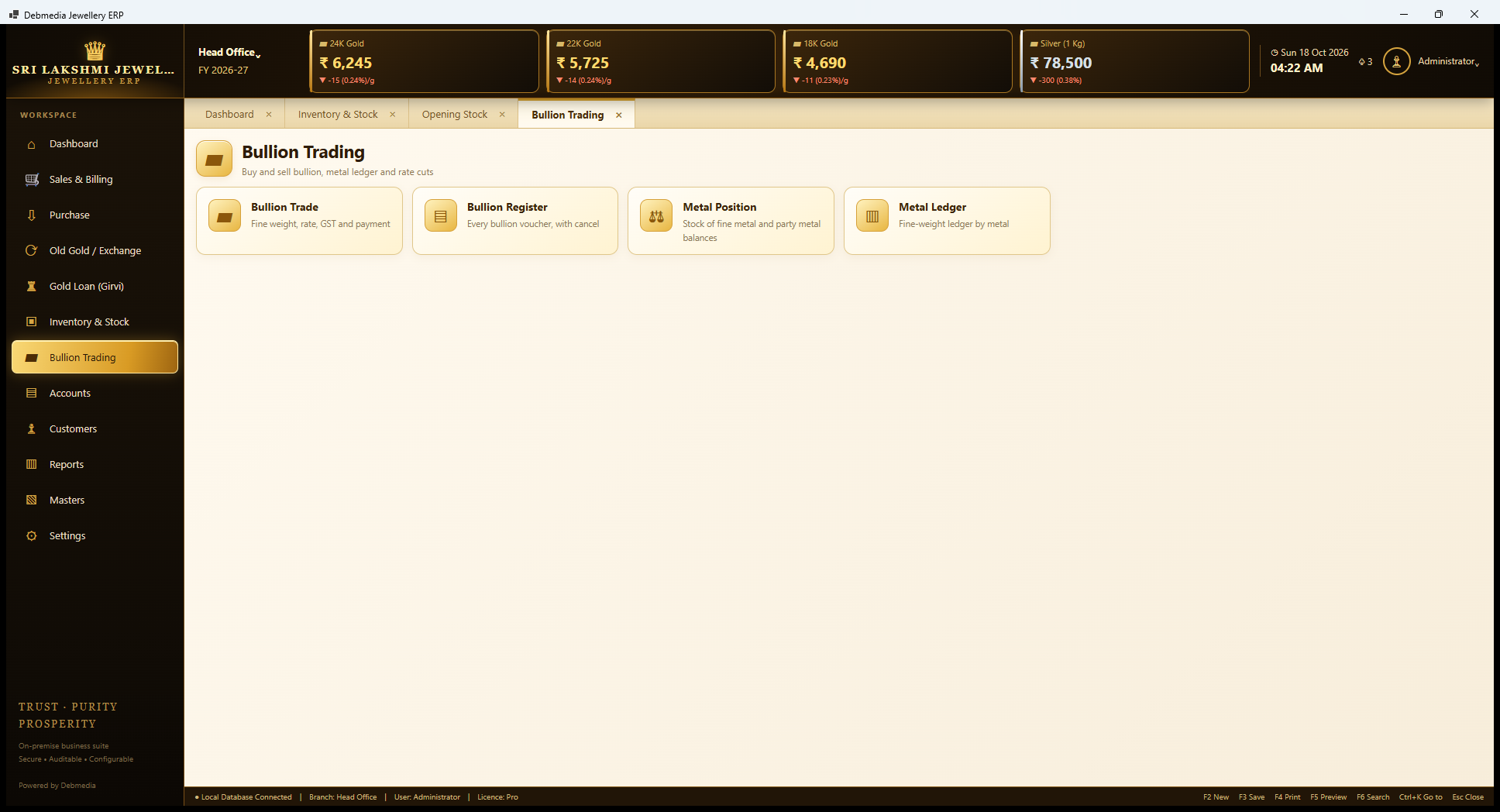Debmedia Jewellery ERP Bullion Trading: Bullion Trading: tiles for Bullion Trade, Bullion Register, Metal Position and Metal Ledger.