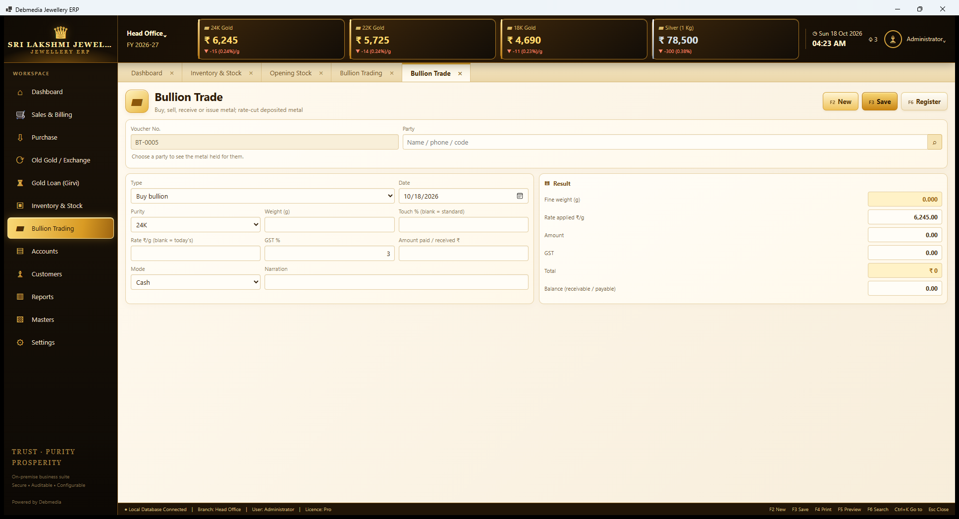 Debmedia Jewellery ERP Bullion Trade: Bullion Trade: choose a party and a type, then enter date, purity, weight, touch, rate, GST, amount and mode, with a result box showing fine weight, rate applied, amount, GST and balance.