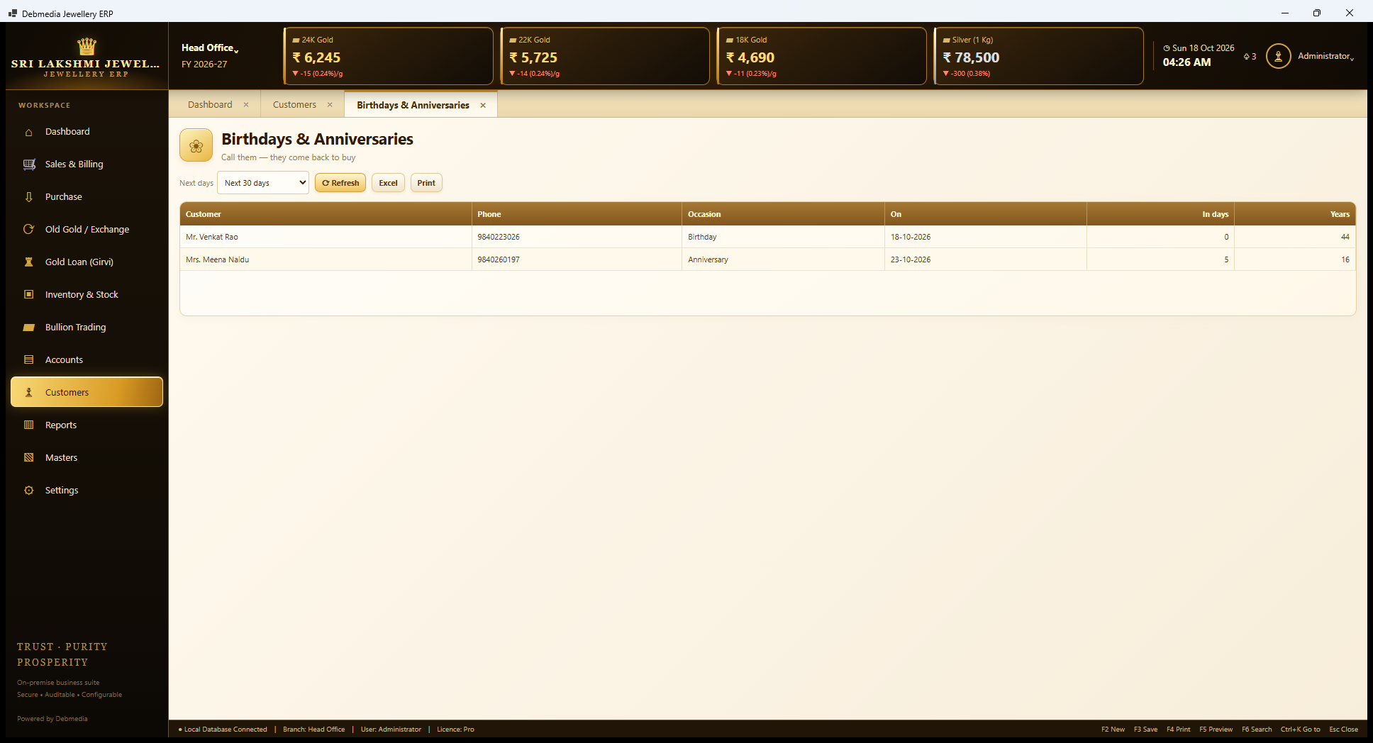 Debmedia Jewellery ERP Birthdays and Anniversaries: Birthdays and Anniversaries: customers with a birthday or anniversary in the next 30 days, with phone, date, days to go and years.