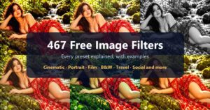 Image Filters & Effects: 467 Free Photo Presets Explained, With Examples