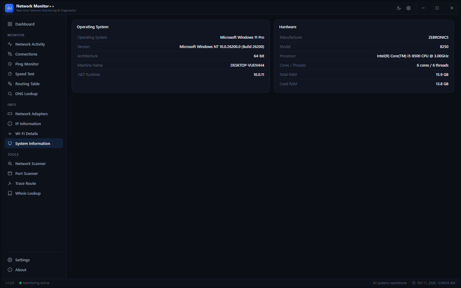 System Information page showing Operating System (Windows 11 Pro 64-bit, build 26200) and Hardware (ZEBRONICS B250, Intel Core i5-8500, 6 cores, 15.9 GB RAM, 13.8 GB used)