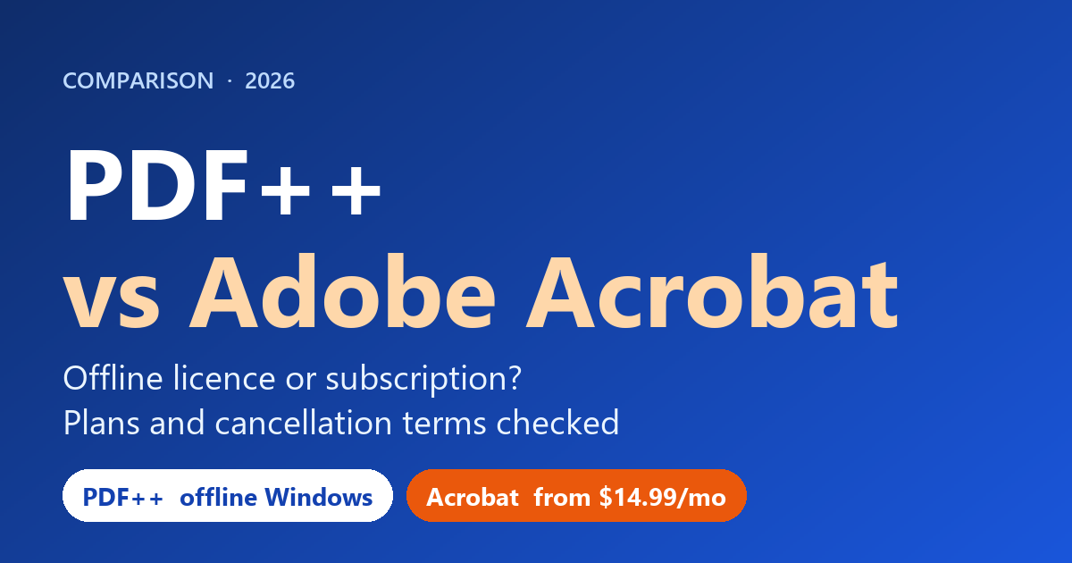 PDF++ vs Adobe Acrobat (2026): Do You Need the Subscription?